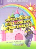 Pregatire rapida pentru concursuri de matematica clasa I - Probleme grila - 1