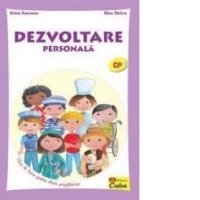 Fise de Lucru pentru Dezvoltare Personala - Clasa Pregatitoare - 1