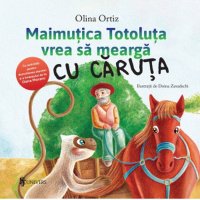 Maimutica Totoluta si calatoria cu caruta - Activitati pentru dezvoltarea atentiei si limbajului - 1