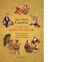 Cercul mincinosilor de Jean-Claude Carriere - Povesti filozofice din intreaga lume - 1