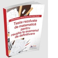 Teste de matematica complete pentru examenul de definitivat - 1