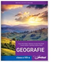 Geografia Romaniei - Manual pentru Elevii din Clasa a VIII-a - 1