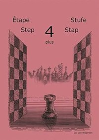 Learning Chess - Step 4PLUS - Caiet de exercitii avansat - 1