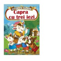 Citim pe silabe: Capra cu trei iezi de Ion Creanga - 1