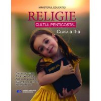 Manual de Religie pentru Clasa a II-a - Cultul Penticostal - 1