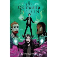 October Faction TP Vol 05 Supernatural Dreams - 1