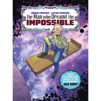 Man Who Dreamt the Impossible Tribute Jack Kirby Treasury Edn Os - 1