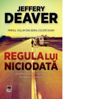 Niciodata: Volumul 1 din seria Colter Shaw - 1