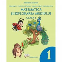 Manual de Matematica si Explorarea Mediului pentru Clasa I - 1