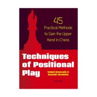 Techniques of Positional Play - Valeri Bronznik, Anatoli Terekhin - 1