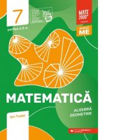 Mate 2000 - Initiere in Matematica: Algebra si Geometrie pentru Clasa a VII-a, Partea a II-a - 1