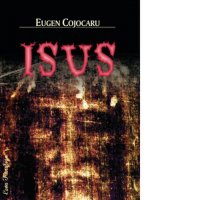 Isus - Eugen Cojocaru - 1