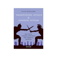 Trompowsky Attack si London System - Viktor Moskalenko - 1