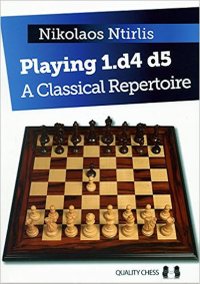 Playing 1.d4 d5 - Repertoriu Clasic de Sah - 1
