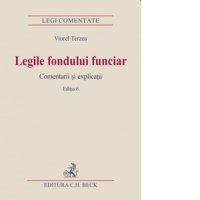 Legile Fondului Funciar - Comentarii si Explicatii, Editia a 6-a - 1
