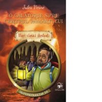 Calatoria spre centrul Pamantului - Mari Clasici Ilustrati - 1