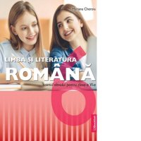 Caiet pentru Limba si Literatura Romana - Clasa a VI-a - 1