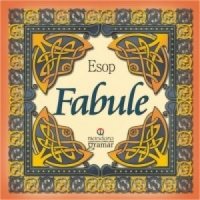 Fabule de Esop - O colectie clasica de povestiri morale - 1
