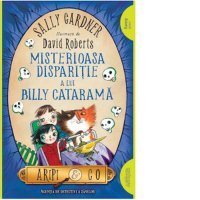 Aripi & Co 3: Disparitia misterioasa a lui Billy Catarama - 1