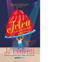 Jeleu - Cum am devenit superstar, de Jo Cotterill si Loredana Voicila - 1