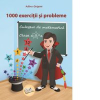 1000 de exercitii si probleme de matematica pentru clasa a II-a - 1