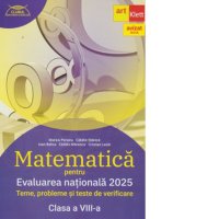 Matematica Evaluare Nationala 2025. Exercitii, probleme si teste pentru clasa a VIII-a - 1