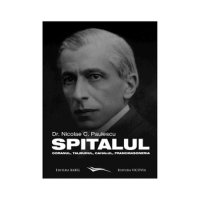 Spitalul, Coranul, Talmudul, Cahalul si Francmasoneria - Dr. Nicolae Paulescu - 1
