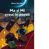 Ma si Mi: Poezii pentru Inima Ta - 1