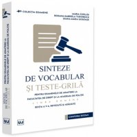 Sinteze de vocabular si teste-grila la limba romana pentru admiterea la Drept si Academia de Politie, editia a V-a revazuta si adaugita - 1