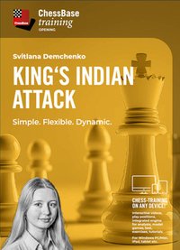 VIDEO DE ANTRENARE - CHESSBASE - Atacul Indian al Regelui - Simplu. Flexibil. Dinamic. de Svitlana Demchenko - 1