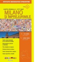 Harta Milano si zonele adiacente (Scara 1:12.000 si 1:250.000) - 1