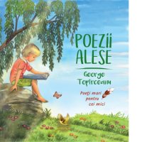 Poezii Selectate pentru Copii - George Topirceanu - 1