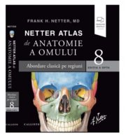 Netter - Atlas de Anatomie a Omului, editia a 8-a, cu abordare clasica pe regiuni, eBook si versiune digitala - 1