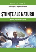 Manual de Stiinte ale Naturii pentru Clasa a IV-a - 1