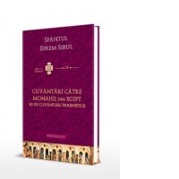 Cuvantari adresate monahilor egipteni - 50 de predici duhovnicesti - 1