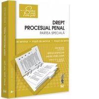 Drept Procesual Penal - Partea Speciala. Mapa de Seminar. Editia VII Revizuita si Actualizata - 1