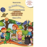 Reusita cu Aramis: Evaluare si Recapitulare pentru Clasa a IV-a - Matematica, Stiinte ale Naturii, Educatie Civica - 1