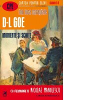 D-l Goe. Momente si schite de Ion Luca Caragiale - 1