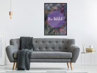 Poster - Find Wildness in Yourself, cu Ramă neagră, 40x60 cm - 2