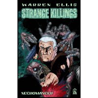 Warren Ellis Strange Killings Strong Medicine TP - 1