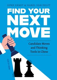 Find Your Next Move - Karel van Delft, Sipke Ernst - 1