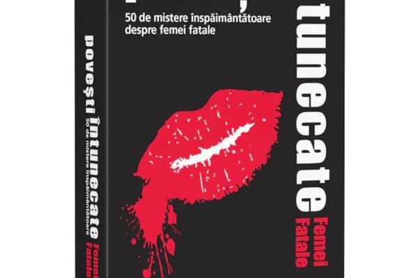 Povesti Intunecate Femei Fatale