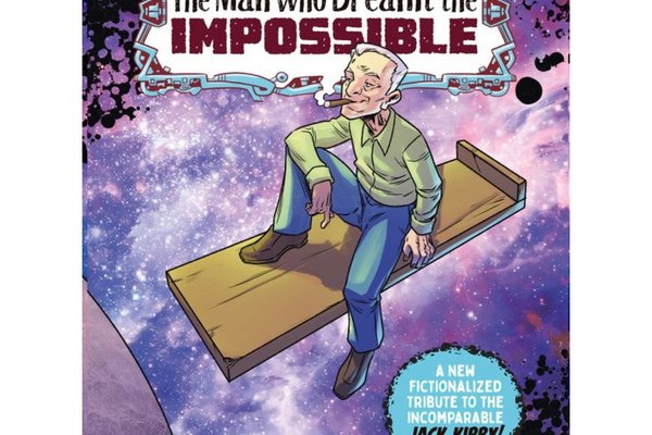 Man Who Dreamt the Impossible Tribute Jack Kirby Treasury Edn Os