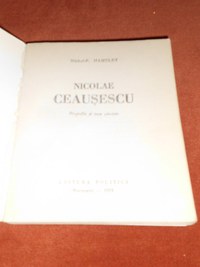 Carte “ Nicolae CEAUSESCU – Biografie si texte selectate ” (autor Michel-P. HAMELET ) - 4