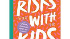 50 Risks to Take with Your Kids
