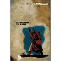 A Farewell to Arms, Ernest Hemingway - 1