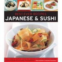 Best Ever Recipes: Japanese & Sushi - 1