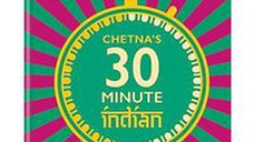 Chetna's 30 Minute Indian