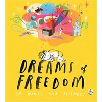 Dreams of freedom - 1