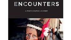 Encounters : A Photographic Journey